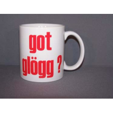 Coffee Mug -  Got Glogg ?